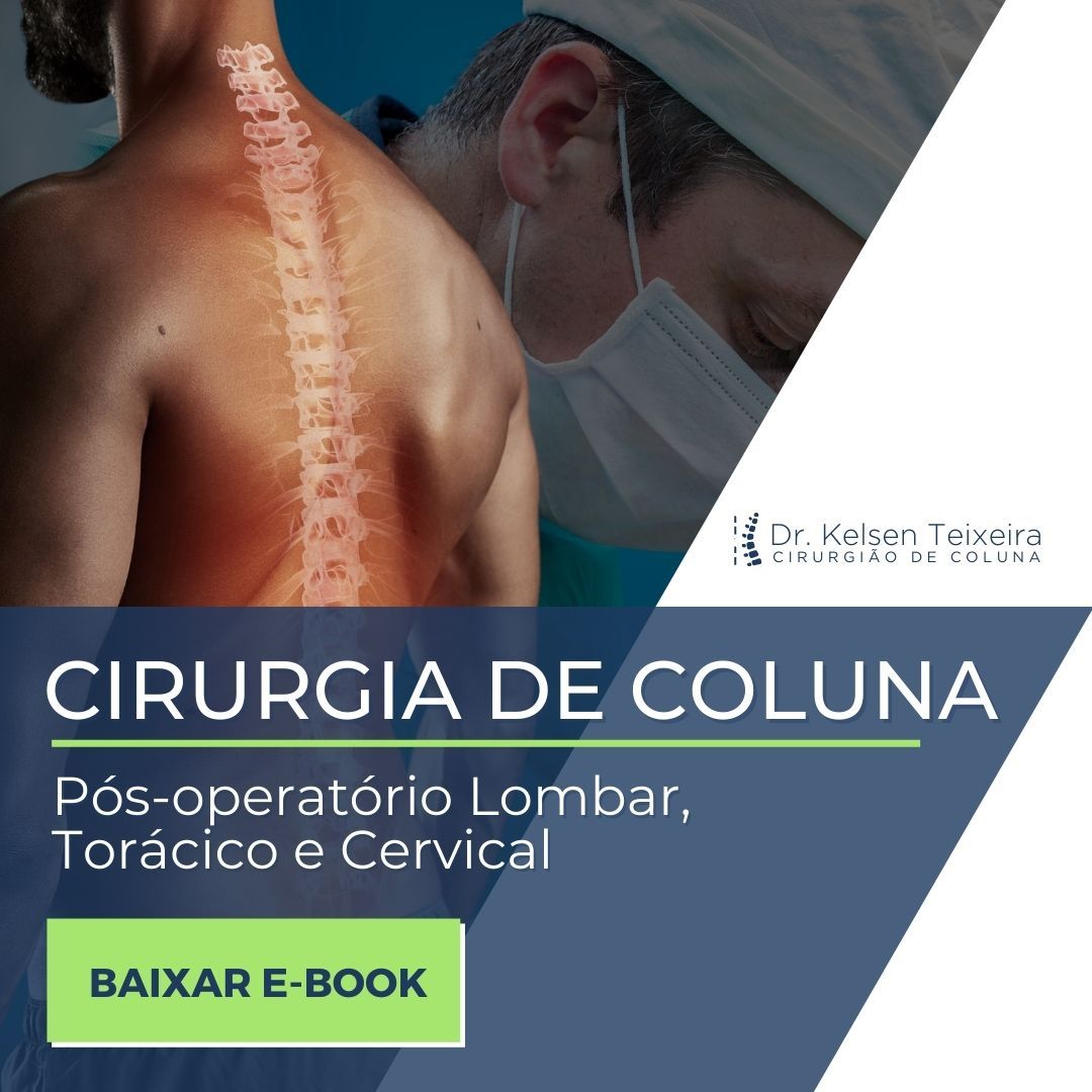Cirurgia de Coluna e Pós-operatório Lombar, Torácico e Cervical
